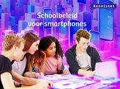 Schoolbeleid voor smartphones